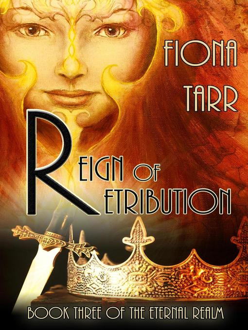 Title details for Reign of Retribution by Fiona Tarr - Available